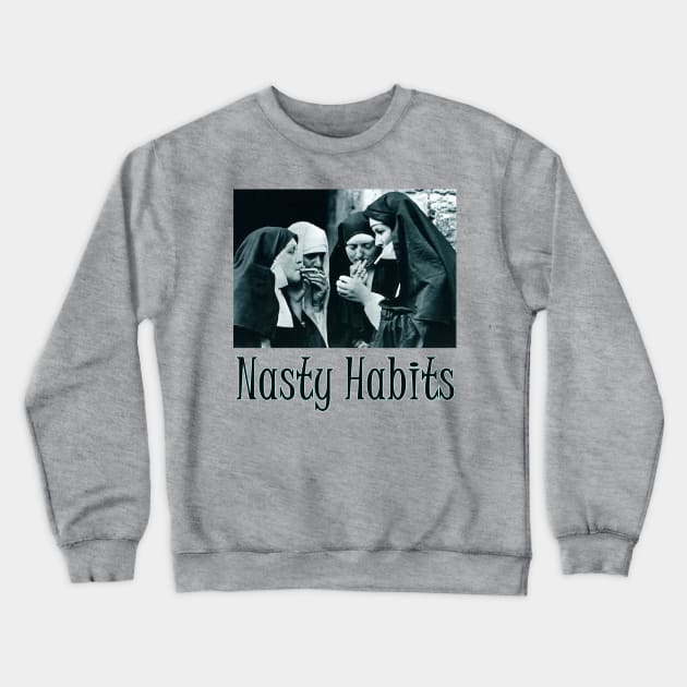 Nasty Habits Crewneck Sweatshirt by Naves